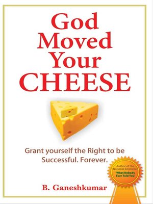 cover image of God Moved Your Cheese